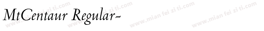 MtCentaur Regular字体转换